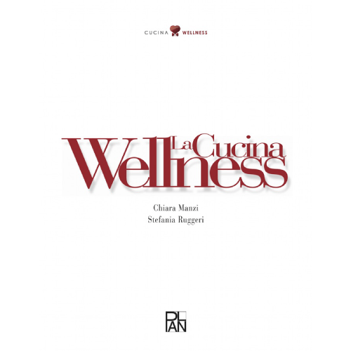 libro Cucina Wellness libro by Chiara Manzi