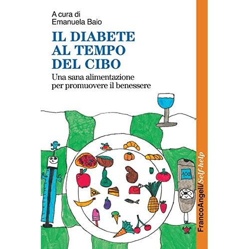 diabete al tempo del cibo libro by Chiara Manzi